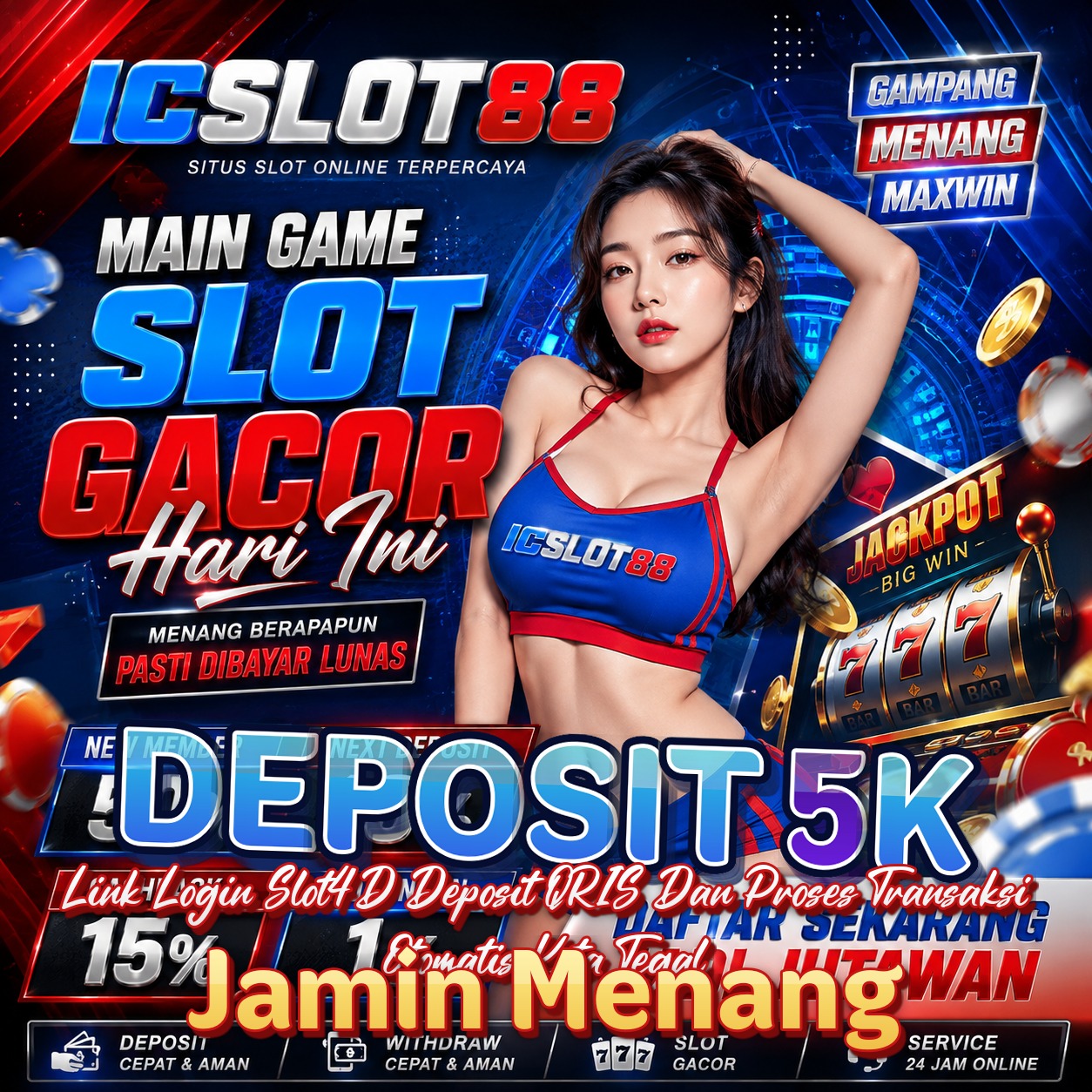 DEPOSIT 5K
